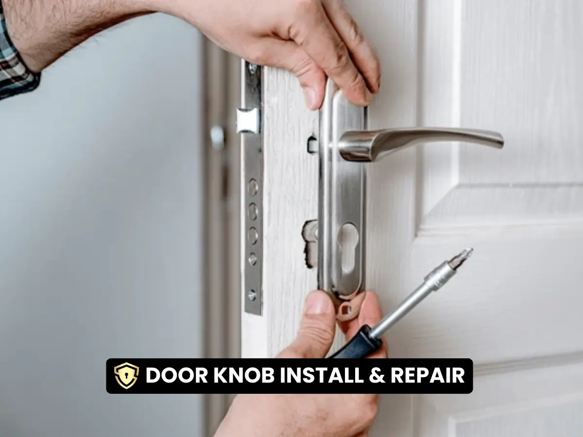 Door Knob Install & Repair
